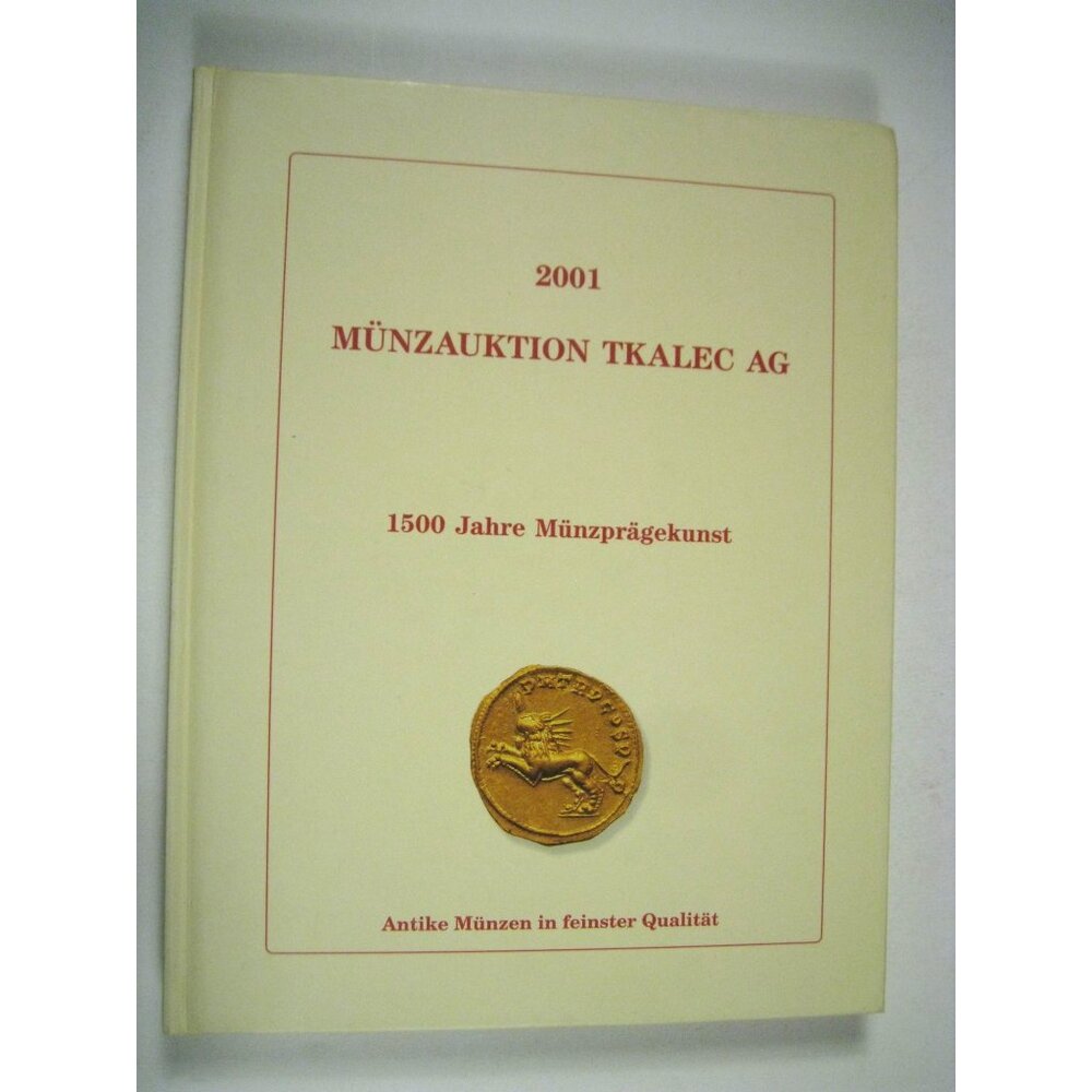 Münzauktion Tkalec AG 2001 Auction Catalog 1500 Years Coins History Hardback